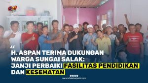 Perjuangan Warga untuk Fasilitas Dasar, H. Aspan: “Insya Allah, Saya Akan Perhatikan