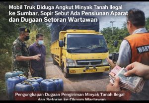 Truk Diduga Angkut Minyak Tanah Ilegal ke Sumbar, Sopir Sebut Libatkan Oknum Pensiunan Aparat dan Dugaan Setoran ke Wartawan